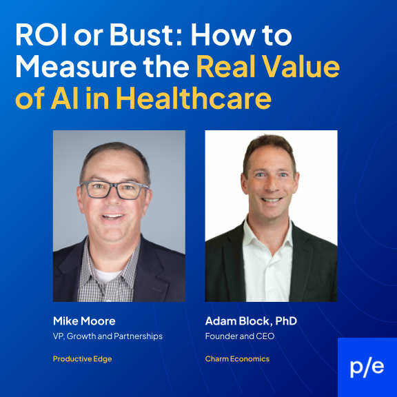 S3E4: ROI or Bust: How to Measure the Real Value of AI in Healthcare