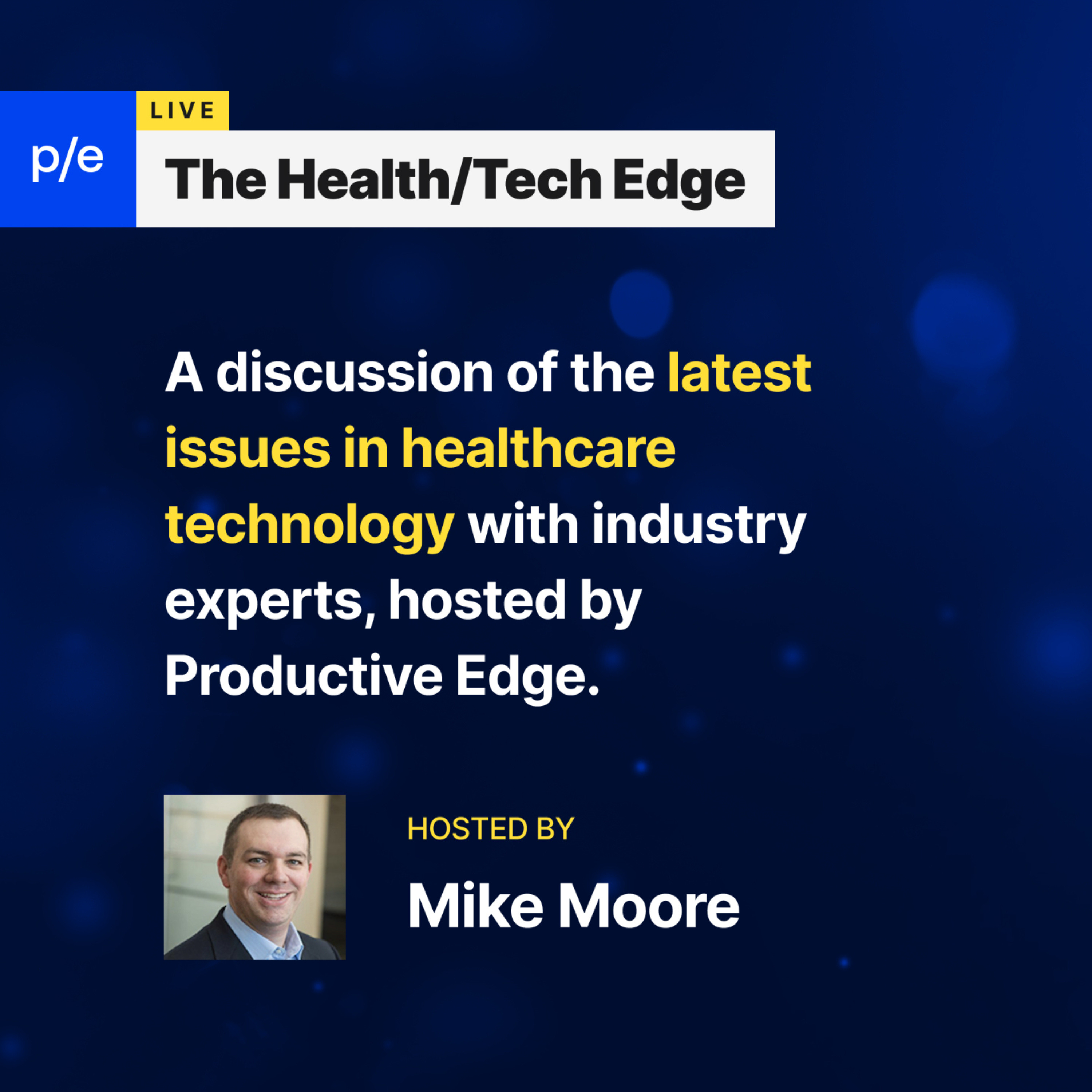 The Health/Tech Edge